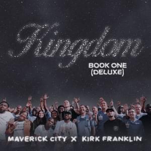 Exodus - Maverick City Music & Kirk Franklin