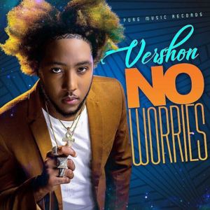 No Worries - Vershon