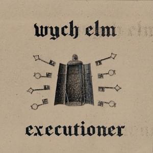 Executioner - ​​wych elm