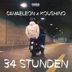 34 Stunden - Camaeleon & Koushino