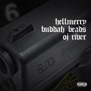 6LOCK - OJ River, HELLMERRY & Buddahbeads