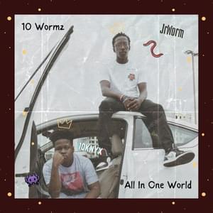 Worm Interlude - 10 Wormz