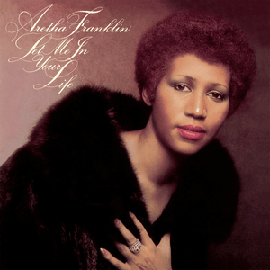 Ain’t Nothing Like the Real Thing - Aretha Franklin