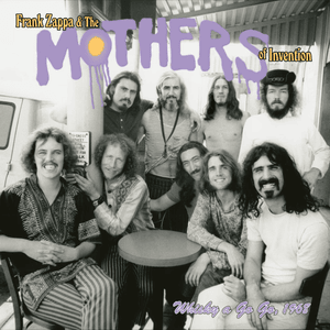 Whisky Chouflée (Live At Whisky a Go Go/1968) - Frank Zappa