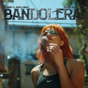 Bandolera - Homer el Mero Mero, Kaleb Di Masi & Omar Varela