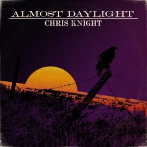 I Won’t Look Back - Chris Knight