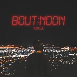 Bout Noon - Protoje