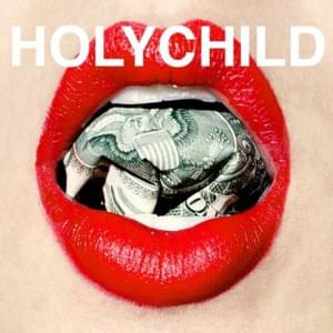 Tell Me How It Is - HOLYCHILD