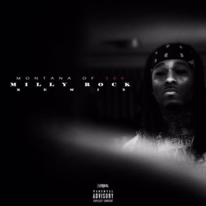 Milly Rock (Remix) - Montana of 300