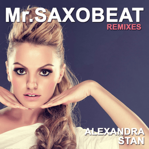 Mr. Saxobeat (Acoustic Version) - Alexandra Stan