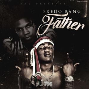 Father - Fredo Bang