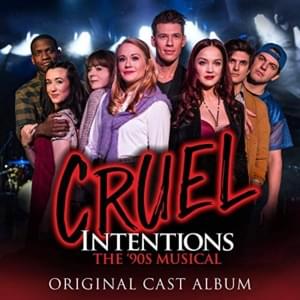 Foolish Games - Cruel Intentions Cast (Ft. Carrie St Louis & Constantine Rousouli)