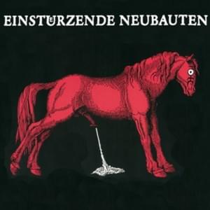 Fiat Lux (English Translation) - Einstürzende Neubauten