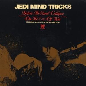 On the Eve of War (Julio César Chávez Mix) - Jedi Mind Tricks (Ft. GZA)