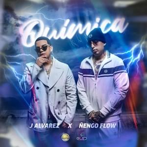 Química - J Álvarez & Ñengo Flow