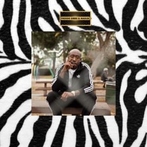 Uno - Freddie Gibbs & Madlib