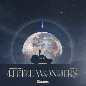 Little Wonders - James Lacey (Ft. Namté)