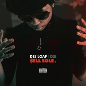 I Don’t Know - DeJ Loaf