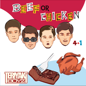 Beef or Chicken - Teriyaki Boyz