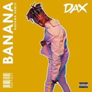 Banana (Havana Remix) - Dax