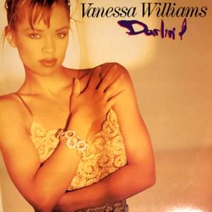 Darlin’ I - Vanessa Williams