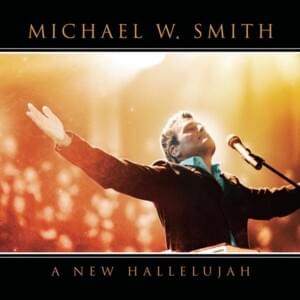 Mighty to Save (Digital Edit) - Michael W. Smith