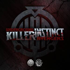 Killer Instinct - The Underground Avengers (Ft. Q Bosilini)