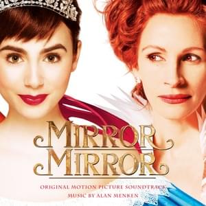 I Believe In Love (Mirror Mirror Mix) - Lily Collins