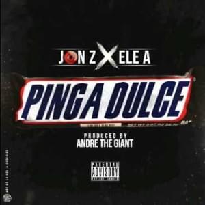 Pinga Dulce - Jon Z & Ele A El Dominio