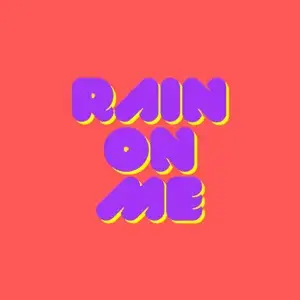 Rain On Me - Knowledge Kappel