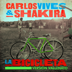 La Bicicleta (Versión Vallenato) - Carlos Vives (Ft. Shakira)