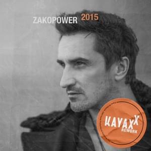 2015 (Kayax XX Rework) - Zakopower