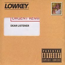 Dear Listener - Lowkey