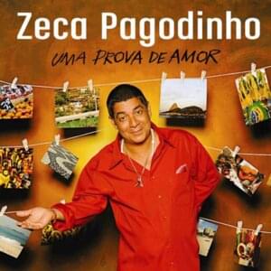 Uma Prova De Amor - Zeca Pagodinho