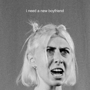 I Need a New Boyfriend - Charly Bliss