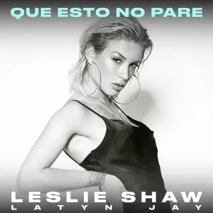 Que Esto No Pare - Leslie Shaw