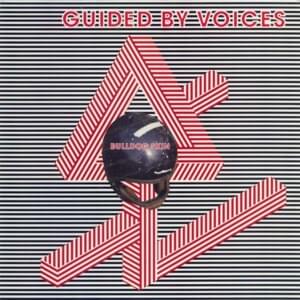 Now to War (Electric Version) - Guided by Voices