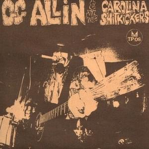 Outlaw Scumfuc (Carolina Shitkickers version) - GG Allin