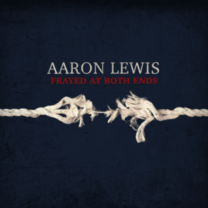 Sticks and Stones - Aaron Lewis