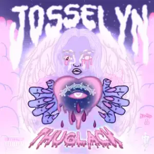 JOSSELYN - Thuglack