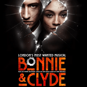 When I Drive - Original West End Cast of Bonnie and Clyde (Ft. George Maguire & Jordan Luke Gage)