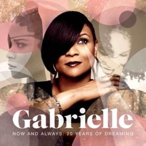 Show Me What You Got - Gabrielle