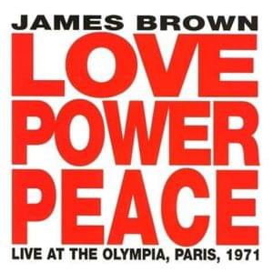 Soul Power (Live At The Olympia, Paris / 1971) - James Brown