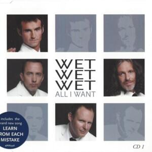 All I Want - Wet Wet Wet