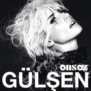 Önsöz - Gülşen