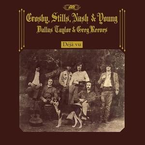 Deja vu (demo) - Crosby, Stills, Nash & Young