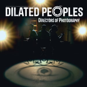 The Bigger Picture - Dilated Peoples (Ft. Krondon)