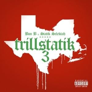 Welcome Back - Bun B & Statik Selektah