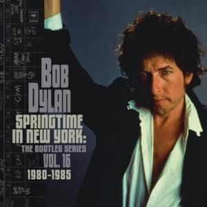 Sweetheart Like You (Infidels Alternate Take) - Bob Dylan