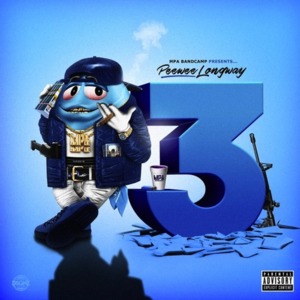 Bomb - Peewee Longway